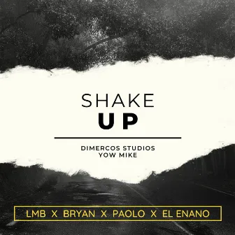 Shake Up by LMB