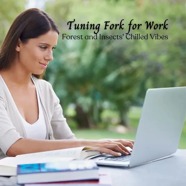 Tuning Fork for Work: Forest and Insects' Chilled Vibes