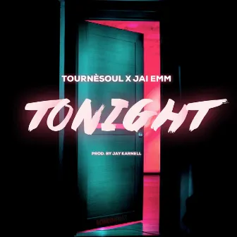 Tonight by Tournesoul