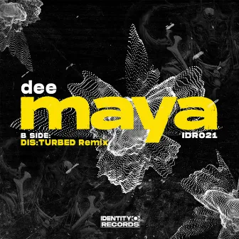 Maya / DIS:TURBED Remix by Dee