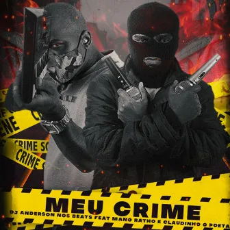 Meu Crime by Kartada Final