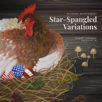 Markowski: Star-Spangled Variations for Solo Violin by Michael Markowski