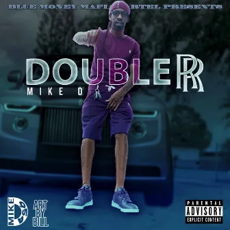 Double RR by Mike D