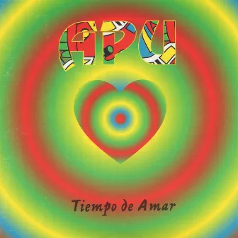 Tiempo de Amar by APU