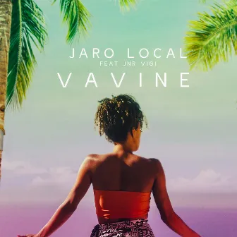 Vavine by Jaro Local