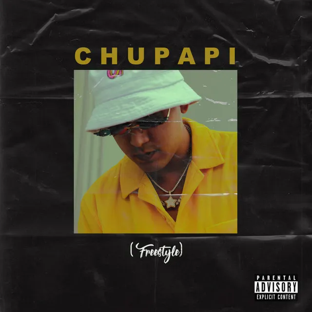 Chupapi (Freestyle)