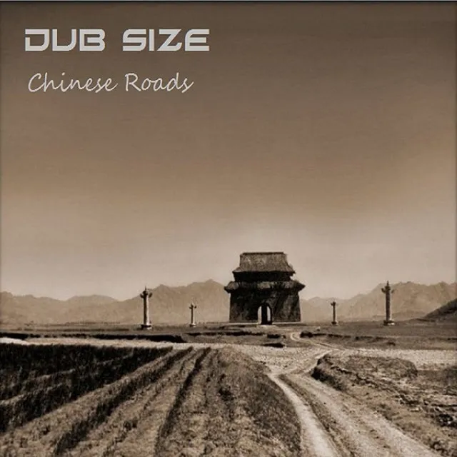 Chinese Roads - Original Mix