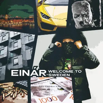 Welcome To Sweden by Einár