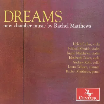 Matthews: Dreams by Rachel Matthews