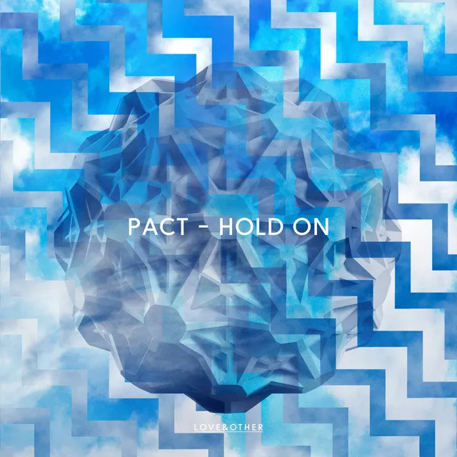 Hold On - Original Mix