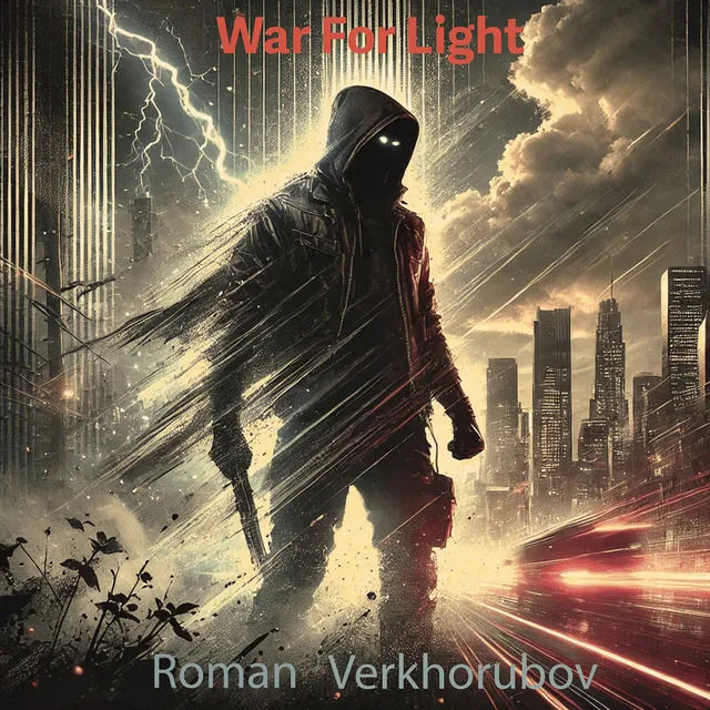 War for Light