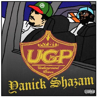 Underground Prince (UGP) by Yanick Shazam