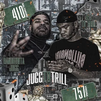 JuggToTrill by Bandhunta Jugg