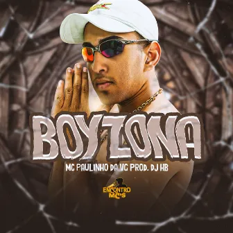 Boyzona by MC Paulinho da VG