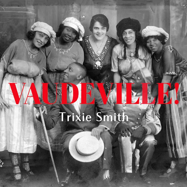 Trixie's Vaudeville