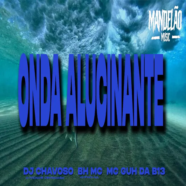 Onda Alucinante