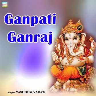 Ganpati Ganraj by 