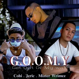 G.O.O.M.Y by 