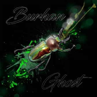 Ghost by Burhan