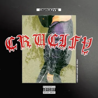 Crucify by Osmoove