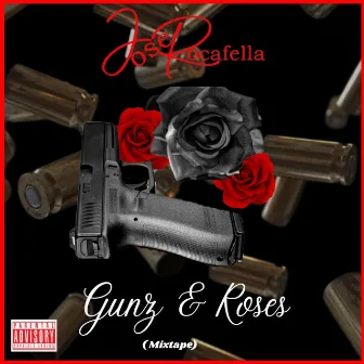 Gunz&Roses by Jose Rocafella