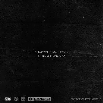 Chapter I: Mainstay by Ctrl.