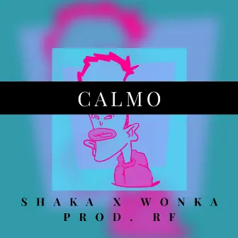 Calmo by Shaka