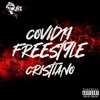 Covid19 Freestyle Cristiano by Jus Spaccia Verità