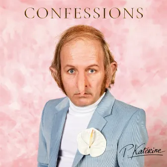 Confessions by Philippe Katerine