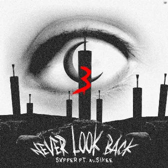 NEVERLOOKBACK 3 (ALONE) by Sxffer