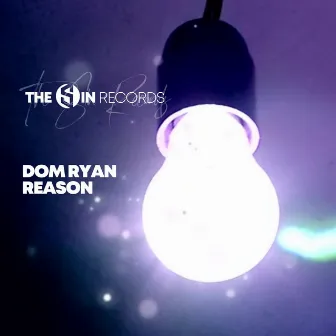 Reason by Dom Ryan