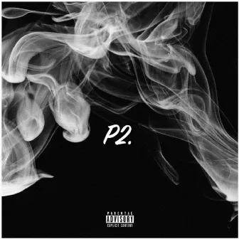 Smoke, P2 by Bandupshmula