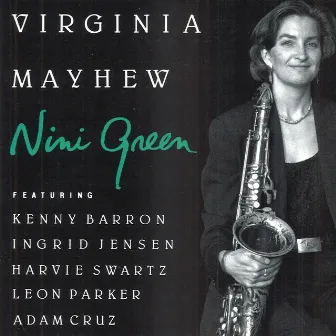 Nini Green by Virginia Mayhew