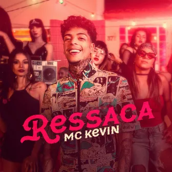 Ressaca by Mc Kevin