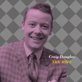 The Hits by Craig Douglas