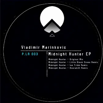 Midnight Hunter EP by Vladimir Marinkovic