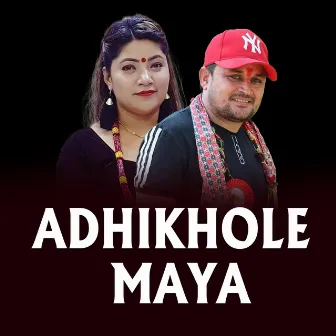 ADHIKHOLE MAYA by Sudip Chhetri