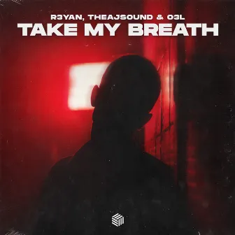 Take My Breath by theajsound