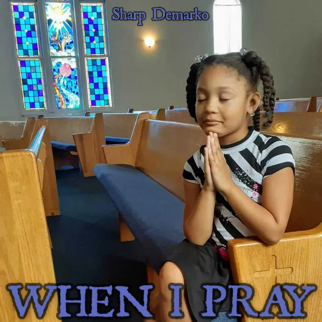 WHEN I PRAY - Radio Edit