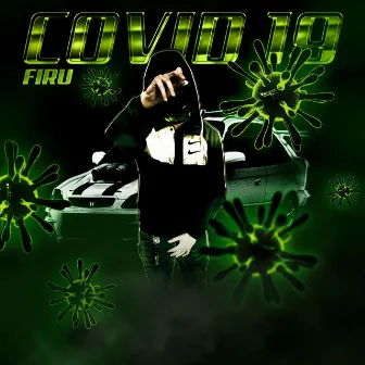 Covid 19 by Firu