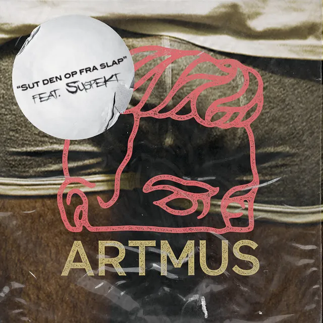 Sut Den Op Fra Slap (feat. Suspekt) - Artmus Re-Fix