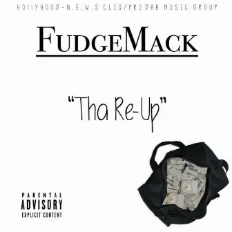 Tha ReUp by Fudgemack