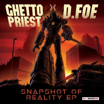 Snapshot of Reality - EP by D.Foe