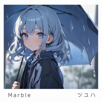 ツユハ by Marble