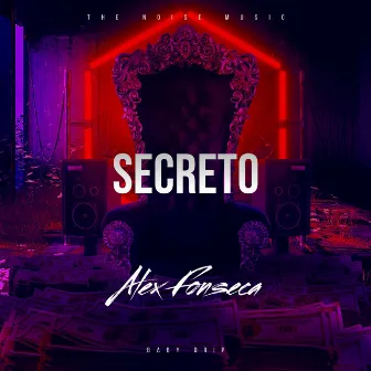 Secreto by Alex Fonseca