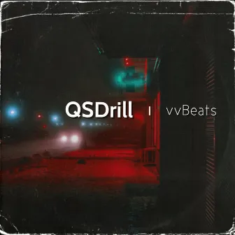 QSDrill by Vvbeats