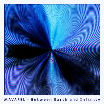 Between Earth and Infinity by MAVAREL