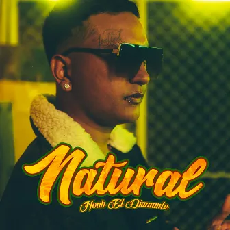 Natural by Noah El Diamante