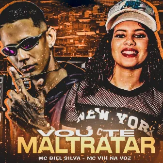 Vou Te Maltratar by mc vih na voz