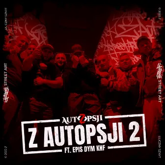 Z Autopsji 2 by Z AUTOPSJI